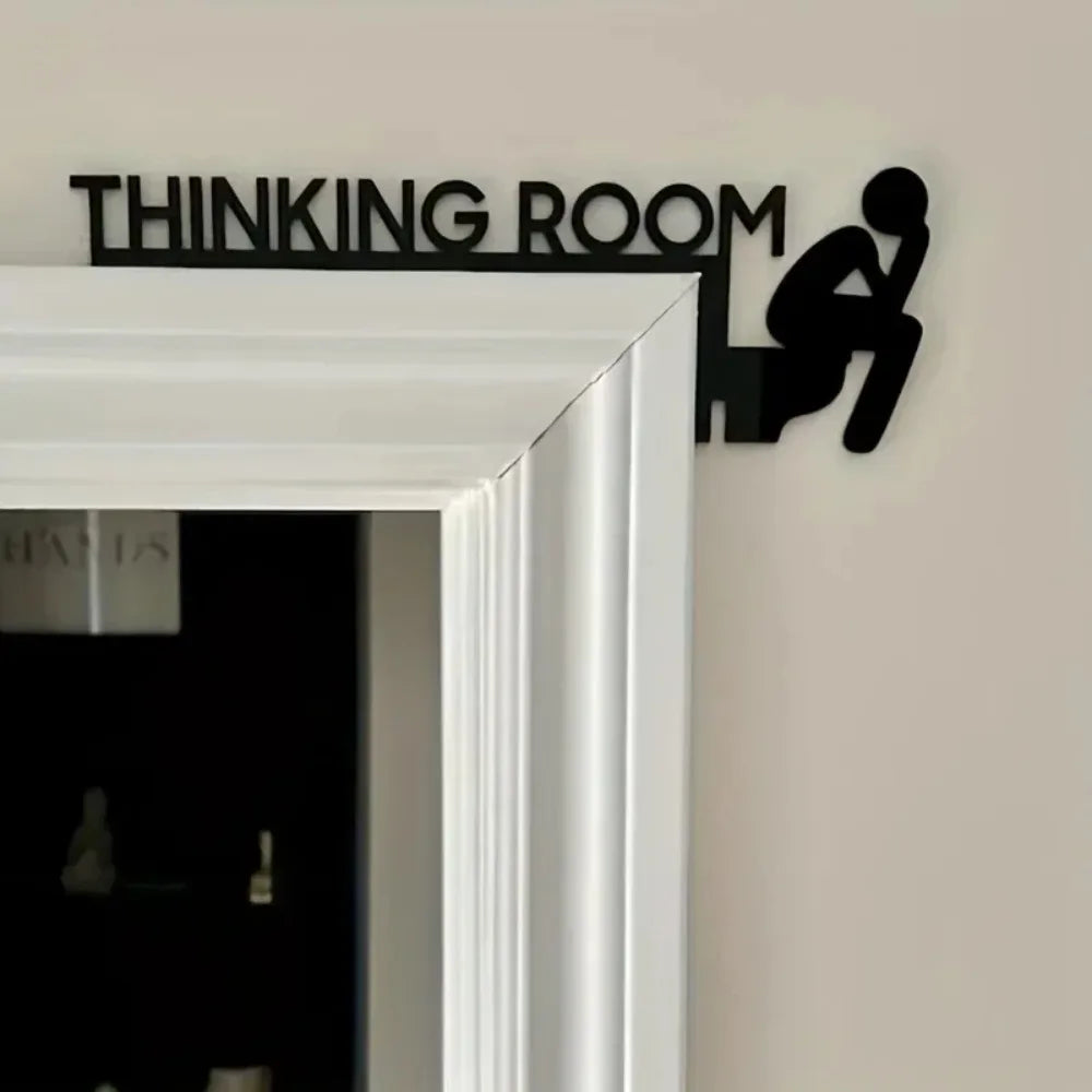 HELLOYOUNG Thinking Room Sign Door Decor Wall Art Display