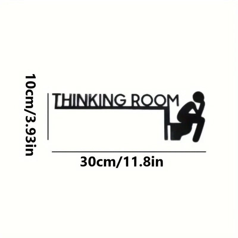HELLOYOUNG Thinking Room Sign Door Decor Wall Art Display