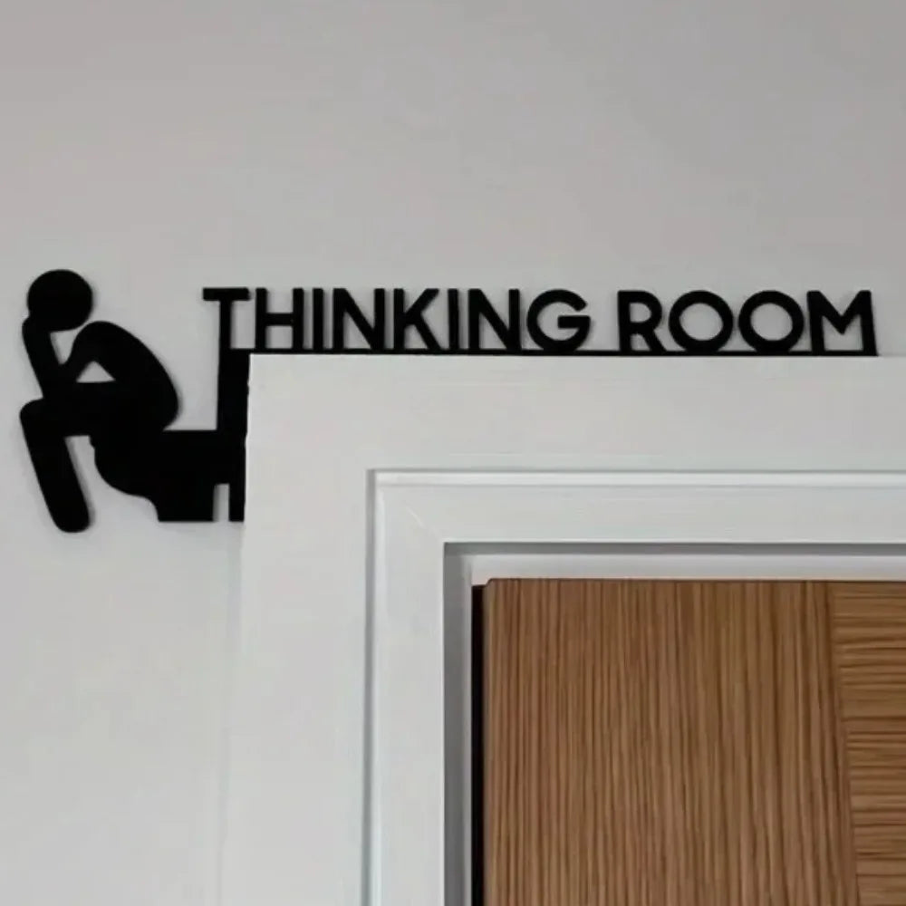 HELLOYOUNG Thinking Room Sign Door Decor Wall Art Display
